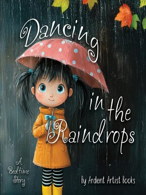 cover image of Dancing in the Raindrops